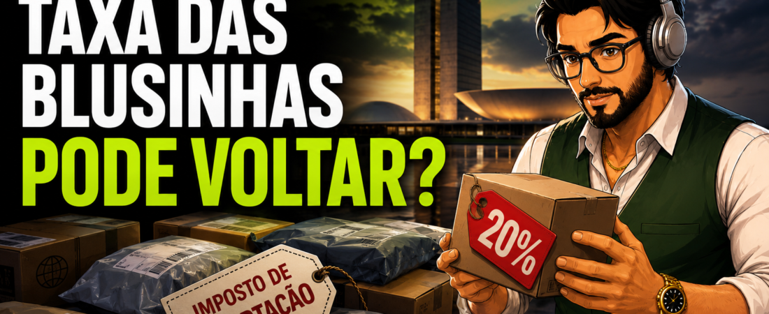 Taxa das blusinhas pode voltar? Congresso corre contra prazo