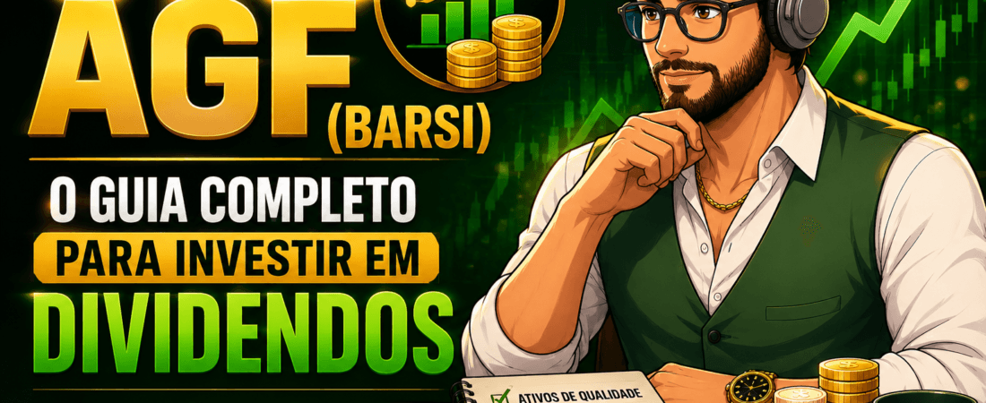 Método AGF (Barsi): O Guia Completo Para Investir em Dividendos