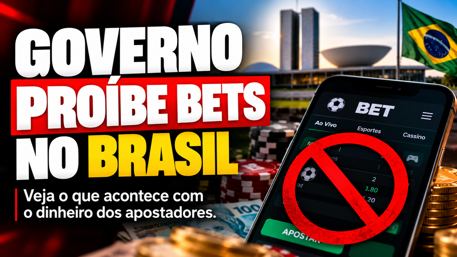 Governo proíbe bets no Brasil; veja o que acontece com dinheiro dos apostadores