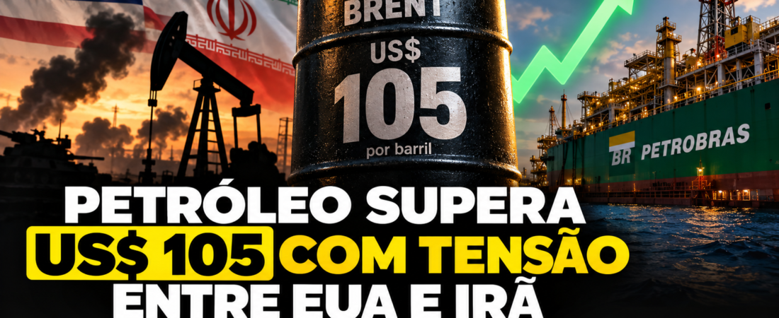 Petróleo supera US$ 105 com tensão entre EUA e Irã; veja impactos para o Brasil