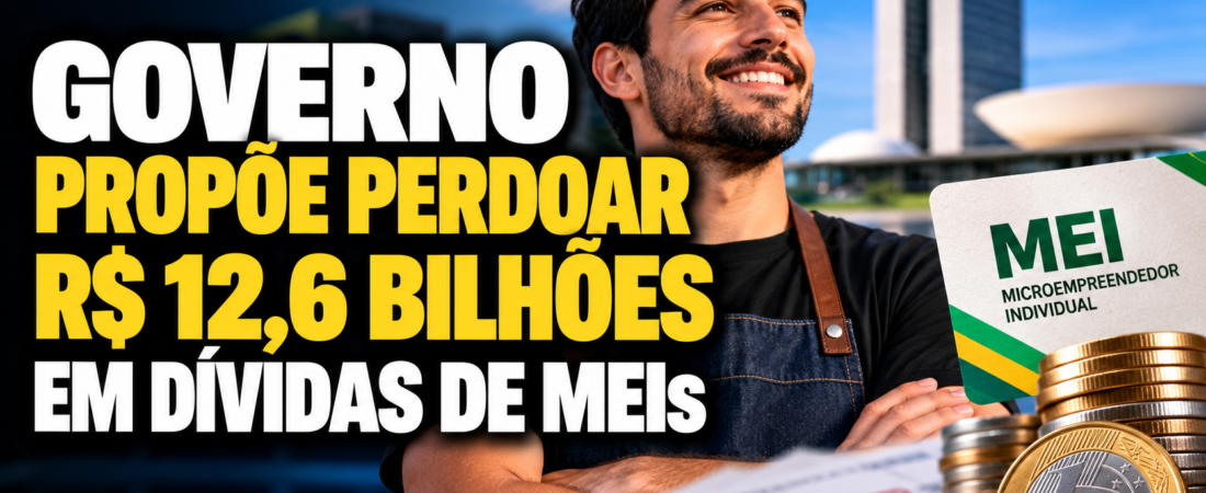 Governo propõe perdoar R$ 12,6 bilhões em dívidas de MEIs; veja quem pode ser beneficiado